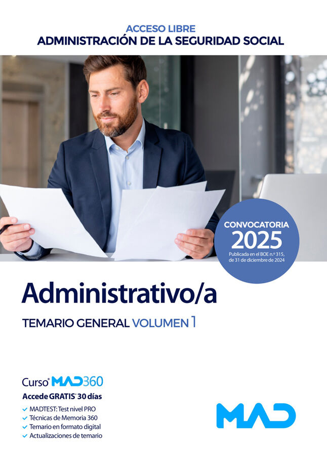 Administrativo/a Seguridad Social (acceso libre). Administraci&oacute;n General del Estado. Temario General vol. 1