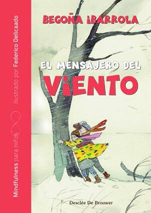Mensajero del viento, El