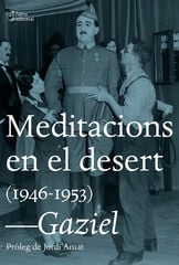 Meditacions en el desert Meditacions en el desert