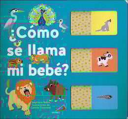 ¿Cómo se llama mi bebé? ¿Cómo se llama mi bebé?