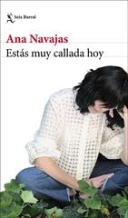 Estás muy callada hoy Estás muy callada hoy
