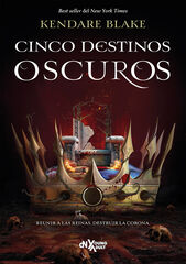 Cinco destinos oscuros