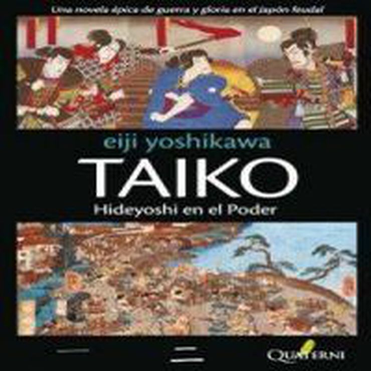 TAIKO II. Hideyoshi en el poder