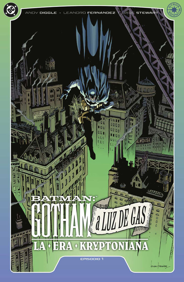 Batman: Gotham a luz de gas - La era kriptoniana núm. 1 de 6