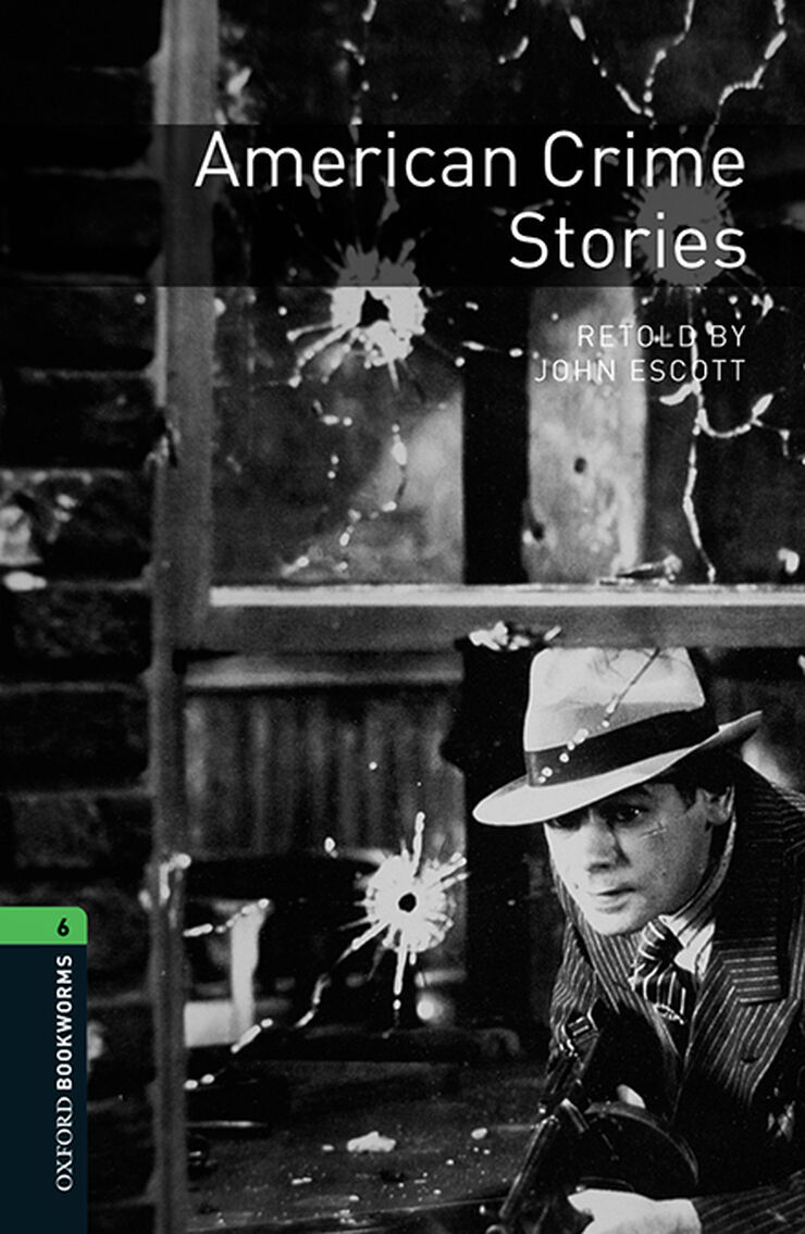 Oxford Bookworms 6. American Crime Sories MP3 Pack