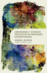 CREATIVIDAD Y ESTADOS PSICÓTICOS EN PERS CREATIVIDAD Y ESTADOS PSICÓTICOS EN PERS