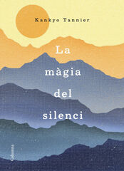 La màgia del silenci La màgia del silenci