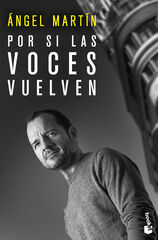 Por si las voces vuelven Por si las voces vuelven