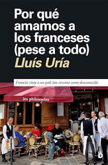 Por qué amamos a los franceses Por qué amamos a los franceses