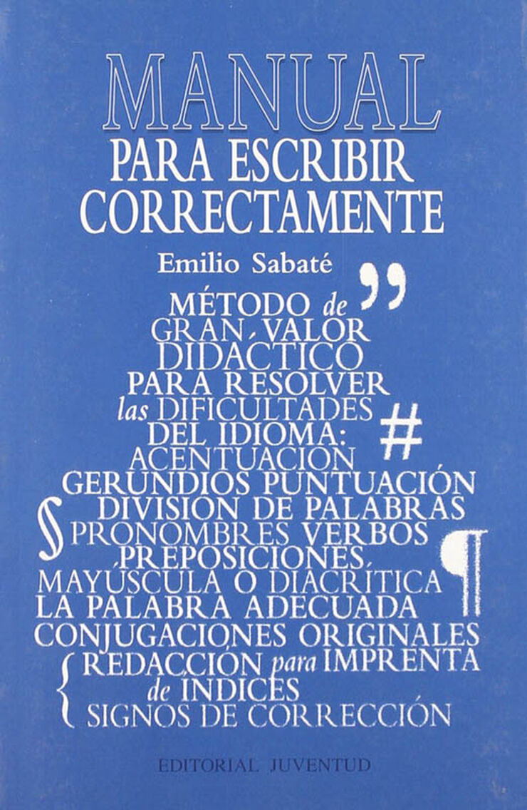 Para escribir correctamente
