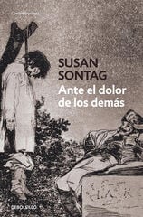 Ante el dolor de los demás Ante el dolor de los demás