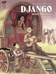 Django. Mano de fuego Django. Mano de fuego