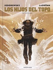 Los hijos del Topo (edici&oacute;n integral)