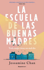 La escuela de las buenas madres La escuela de las buenas madres