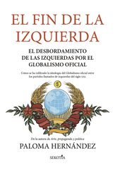 El Fin de la izquierda El Fin de la izquierda