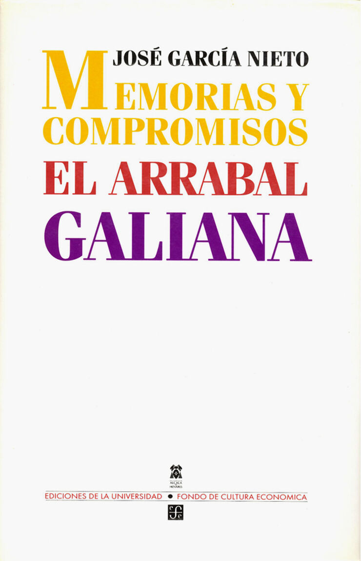 Memorias y compromisos. El arrabal