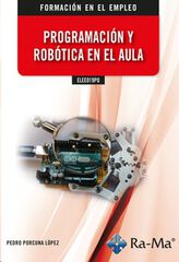 ELEE019PO Programación y robótica en el aula ELEE019PO Programación y robótica en el aula