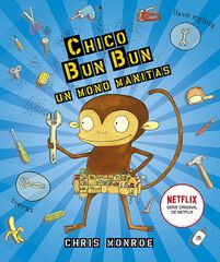 Chico Bun Bun un mono manitas