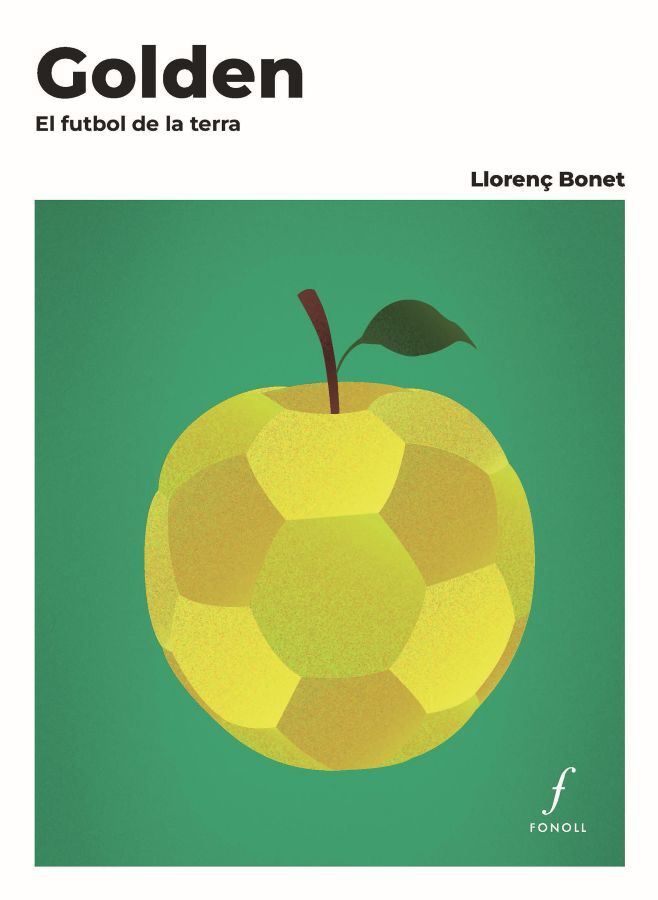 Golden. El futbol de la terra