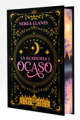 La Academia 1. Ocaso La Academia 1. Ocaso
