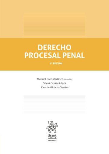Derecho Procesal Penal 2&ordf; edici&oacute;n