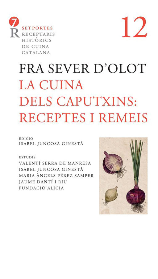 La cuina dels caputxins. Receptes i remeis