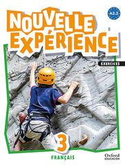 Nouvelle Experience A2.2 3 ESO Exercices Nouvelle Experience A2.2 3 ESO Exercices