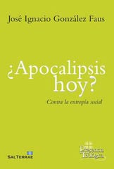 ¿Apocalipsis hoy? ¿Apocalipsis hoy?