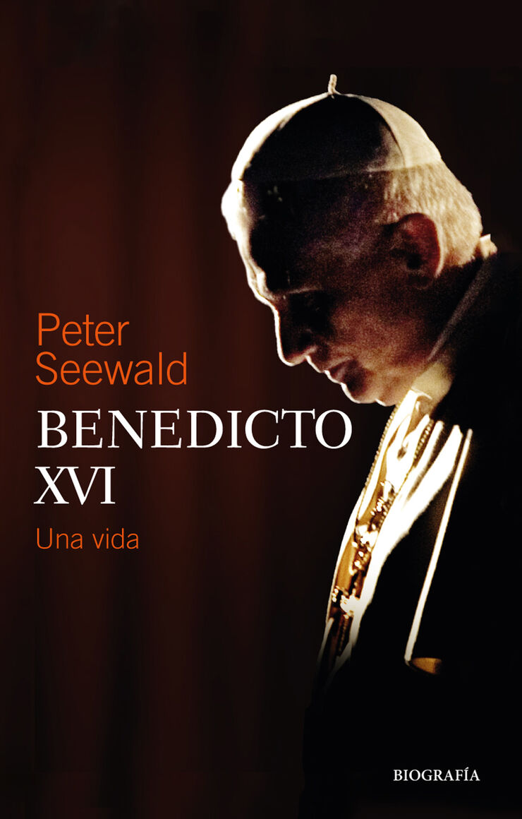 Benedicto XVI Una vida