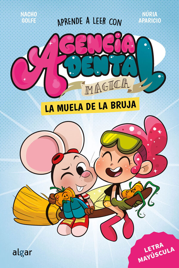 Agencia Dental M&aacute;gica 4. La muela de la bruja