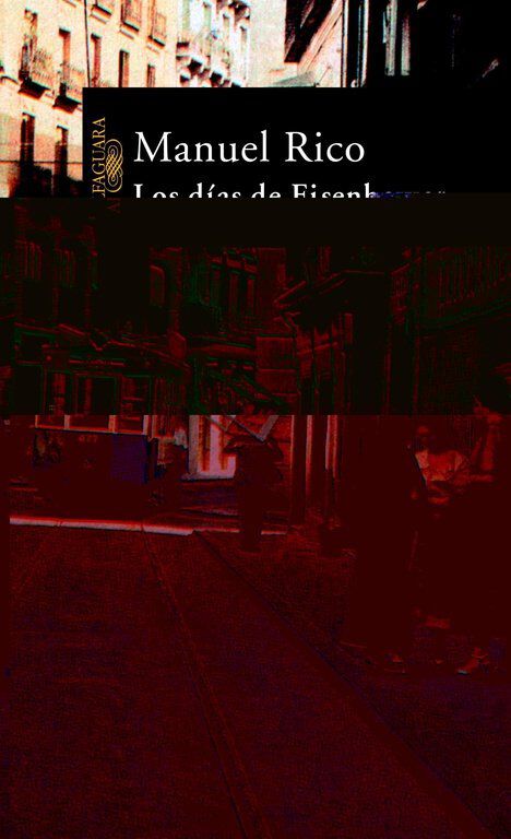 Los d&iacute;as de Eisenhower