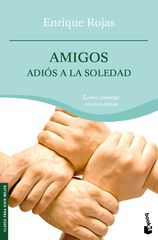 Amigos: adiós a la soledad