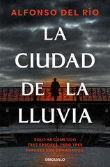 La ciudad de la lluvia La ciudad de la lluvia