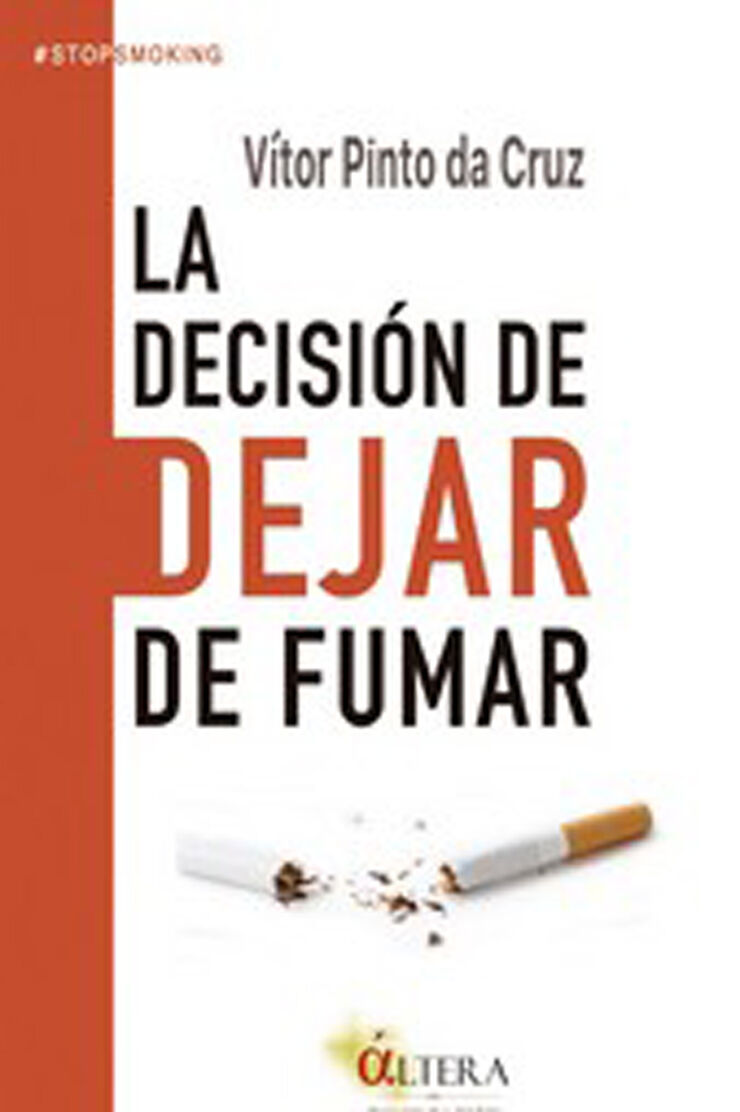 La decisión de dejar de fumar