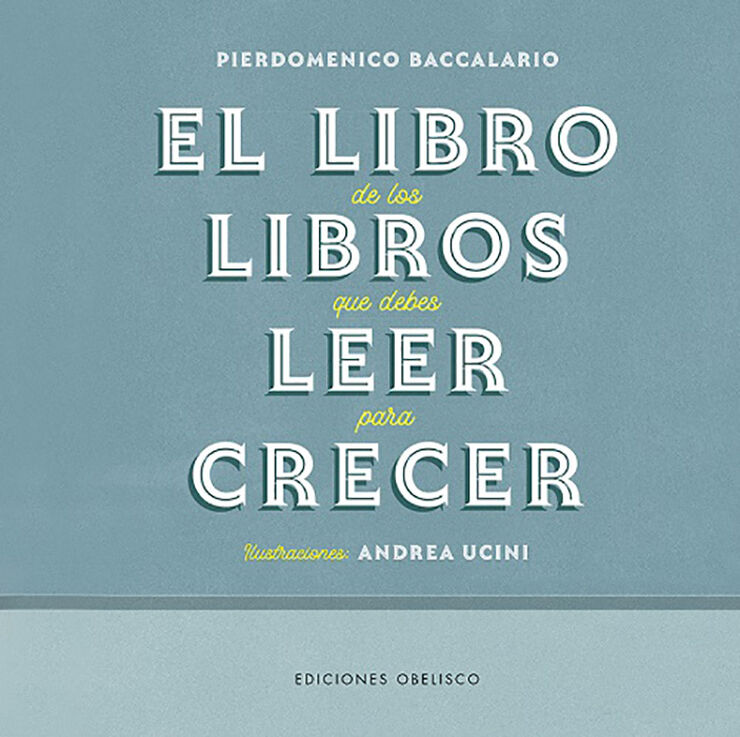 El Libro De Los Libros Que Debes Leer Pa