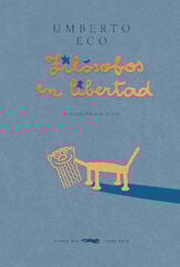 Filósofos en libertad Filósofos en libertad