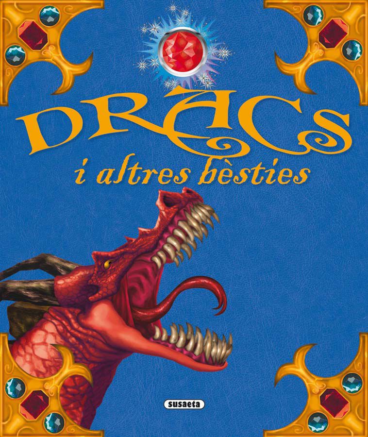 Dracs i altres b&egrave;sties