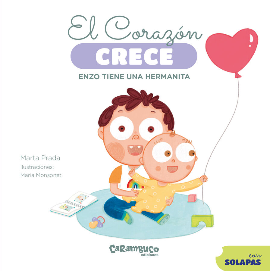 El coraz&oacute;n crece. Enzo tiene una hermanita