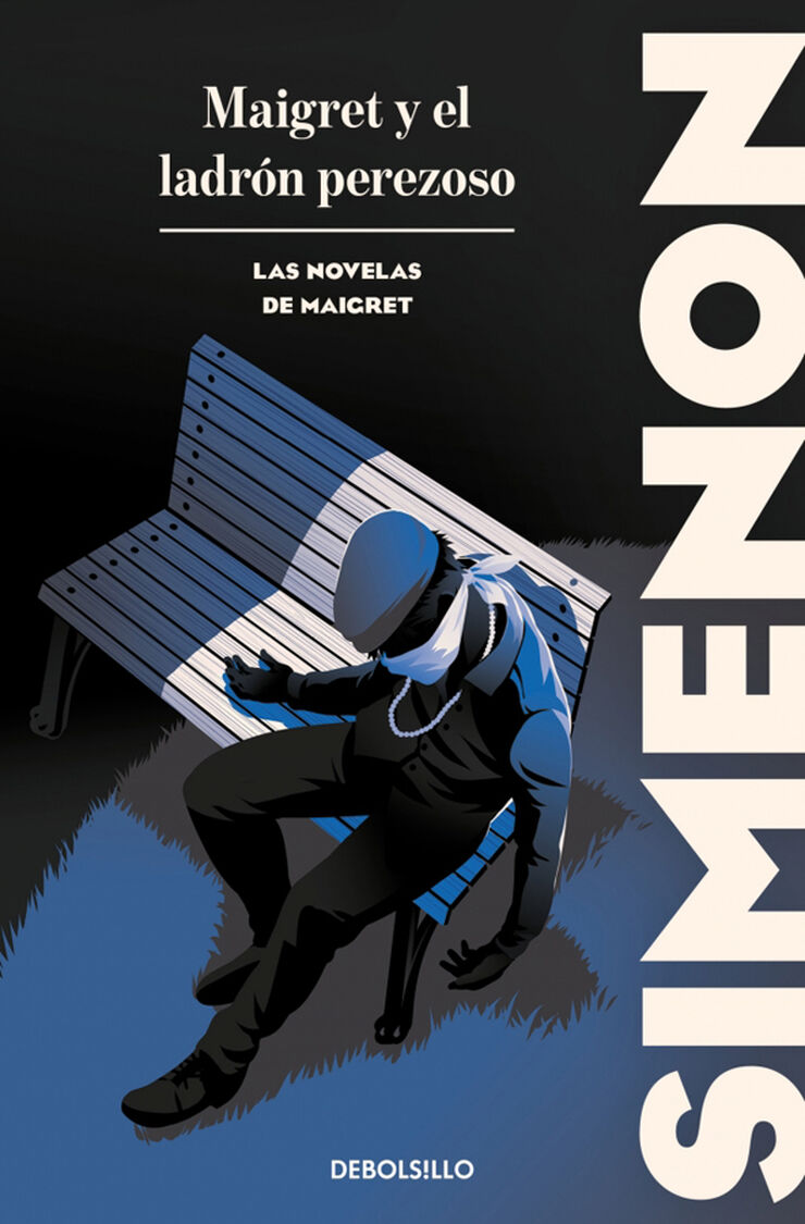 Maigret y el ladr&oacute;n perezoso (Las novelas de Maigret)