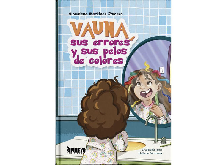 Vauna, sus errores y su pelo de colores