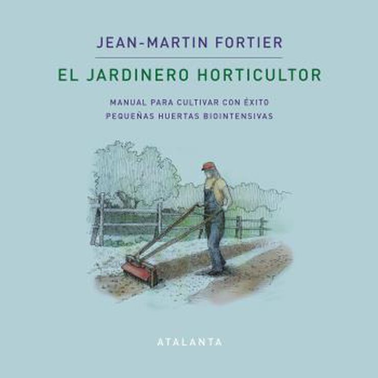 El Jardinero Horticultor