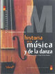 Historia de la Música y de la Danza Bachillerato