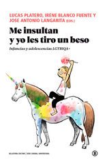 Me insultan y yo les tiro un beso Me insultan y yo les tiro un beso