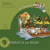 Els Murris 09 Perduts A La Selva