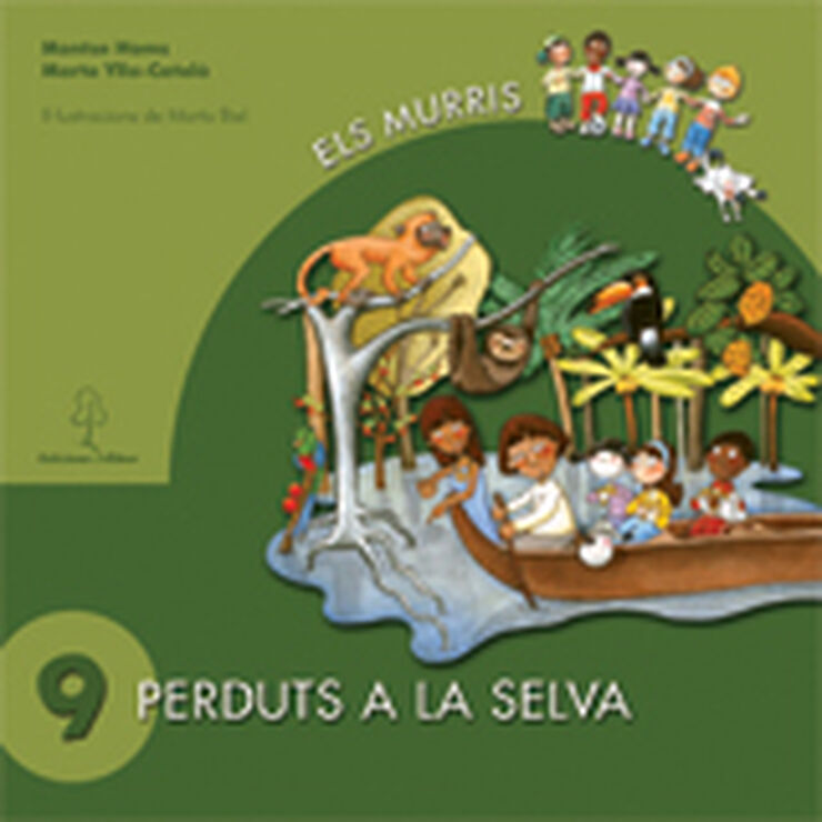 Els Murris 09 Perduts A La Selva