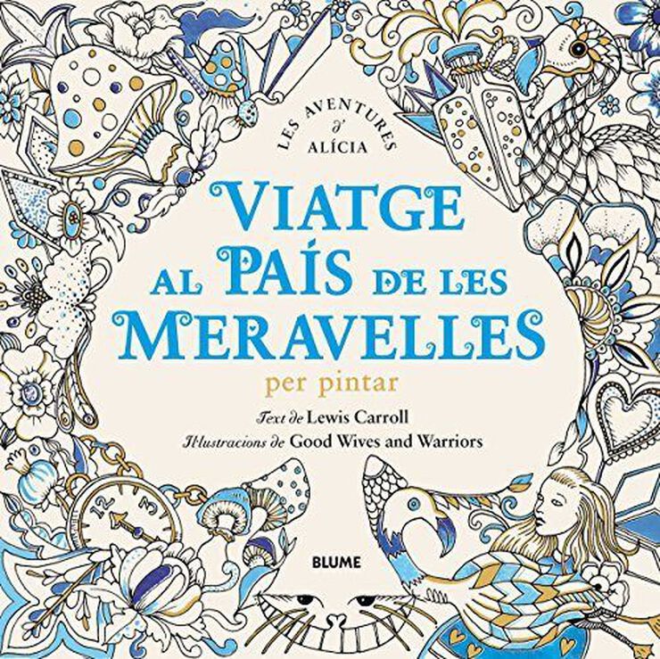 Viatge al país de les meravelles