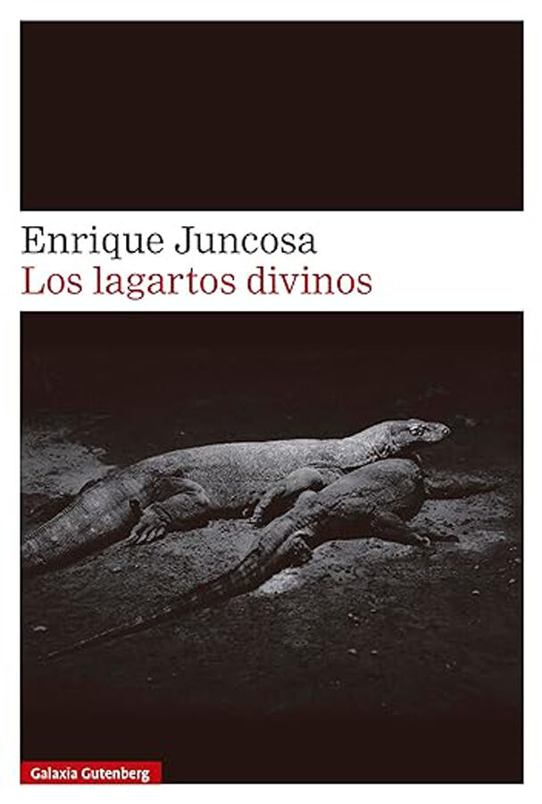 Los lagartos divinos