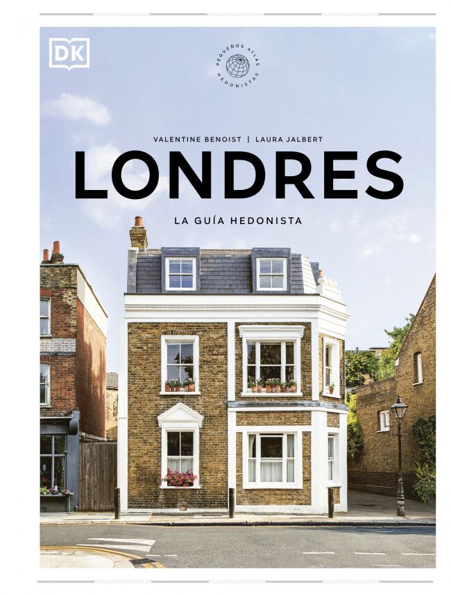 Londres. La gu&iacute;a hedonista (Peque&ntilde;os Atlas Hedonistas)