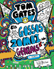 Tom Gates: Els Gossos Zombi són genials