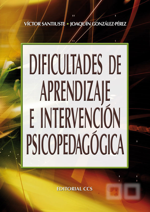 Dificultades de aprendizaje e intervenci&oacute;n psicopedag&oacute;gica